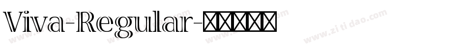Viva-Regular字体转换