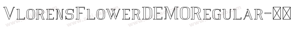 VlorensFlowerDEMORegular字体转换