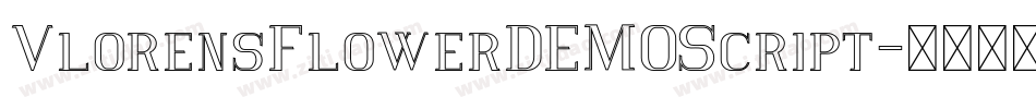 VlorensFlowerDEMOScript字体转换