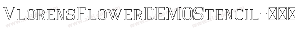VlorensFlowerDEMOStencil字体转换