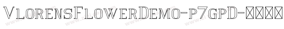 VlorensFlowerDemo-p7gpD字体转换