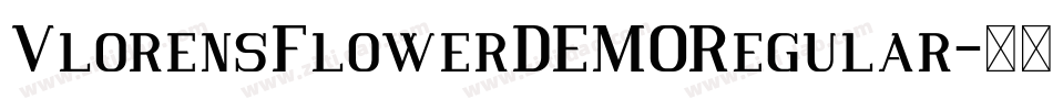 VlorensFlowerDEMORegular字体转换