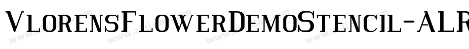 VlorensFlowerDemoStencil-ALR5g字体转换