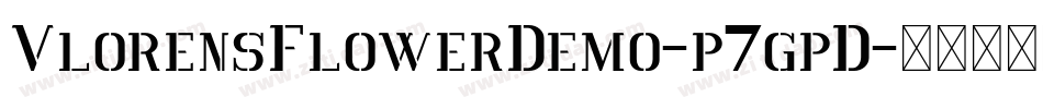VlorensFlowerDemo-p7gpD字体转换