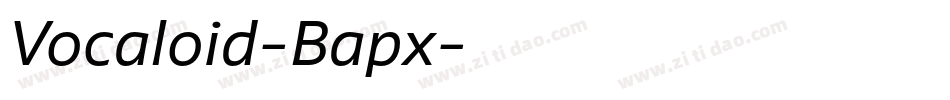 Vocaloid-Bapx字体转换