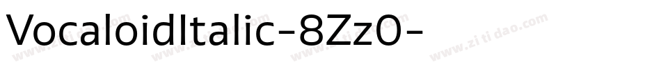VocaloidItalic-8Zz0字体转换