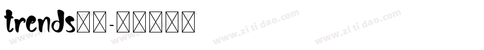 trends字体字体转换