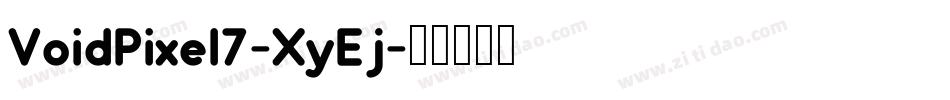VoidPixel7-XyEj字体转换