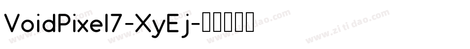 VoidPixel7-XyEj字体转换