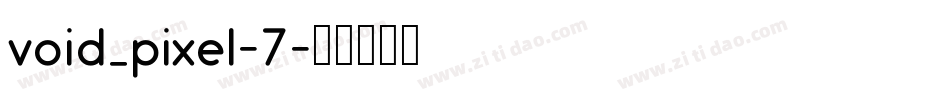 void_pixel-7字体转换
