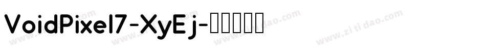 VoidPixel7-XyEj字体转换