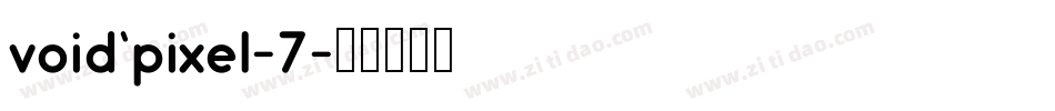 void_pixel-7字体转换