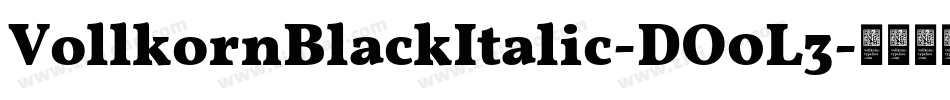 VollkornBlackItalic-DO0L3字体转换