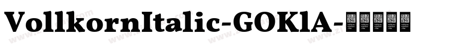 VollkornItalic-GOKlA字体转换