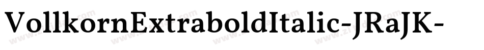 VollkornExtraboldItalic-JRaJK字体转换
