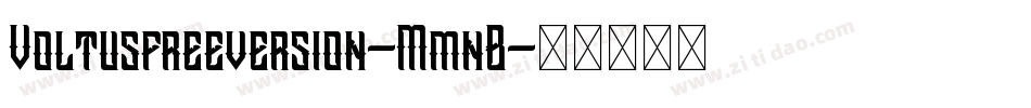 Voltusfreeversion-MmnB字体转换