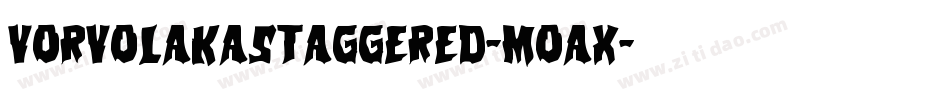 VorvolakaStaggered-Moax字体转换
