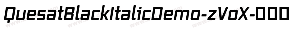 QuesatBlackItalicDemo-zVoX字体转换
