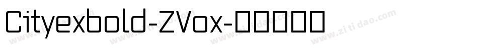 Cityexbold-ZVox字体转换