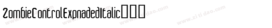 ZombieControlExpnadedItalic-89GA字体转换
