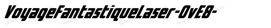 VoyageFantastiqueLaser-OvE8字体转换