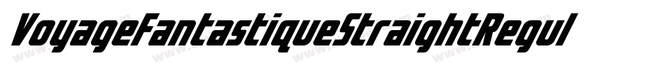 VoyageFantastiqueStraightRegular-Z0Jx字体转换 VoyageFantastiqueStraightRegular-Z0Jx字体转换