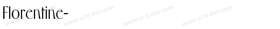 Florentine字体转换