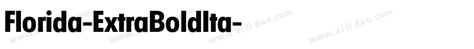 Florida-ExtraBoldIta字体转换