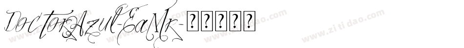 DoctorAzul-EaMr字体转换