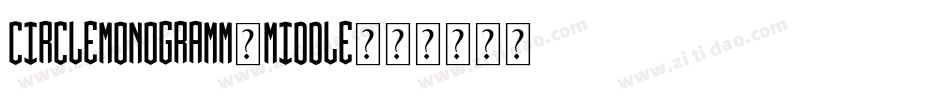CircleMonogramm-Middle字体转换