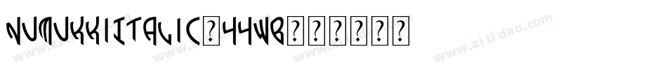 NumukkiItalic-44wB字体转换