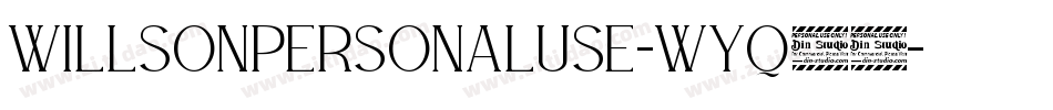 WillsonPersonalUse-Wyq89字体转换