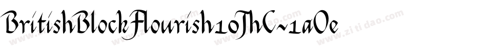BritishBlockFlourish10ThC-1aOe字体转换