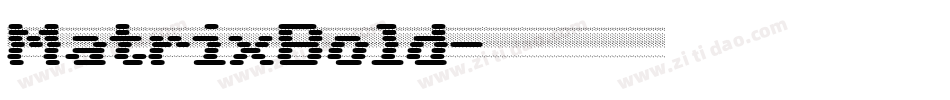 MatrixBold字体转换