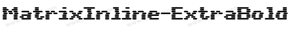MatrixInline-ExtraBold字体转换