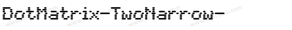 DotMatrix-TwoNarrow字体转换
