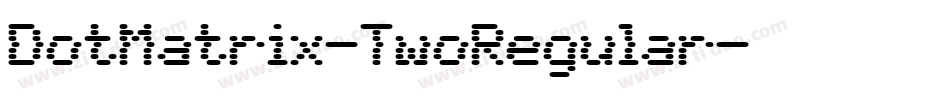 DotMatrix-TwoRegular字体转换
