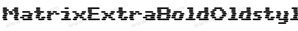 MatrixExtraBoldOldstyle字体转换