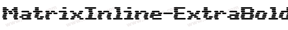 MatrixInline-ExtraBold字体转换