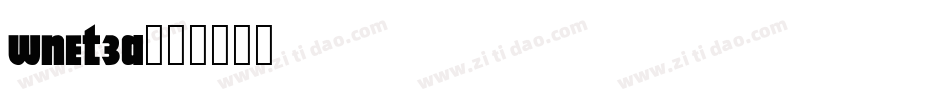 WNET3A字体转换