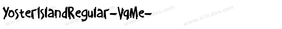 YosterIslandRegular-VqMe字体转换