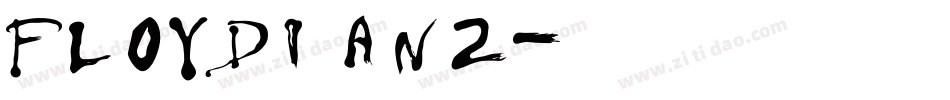 Floydian2字体转换