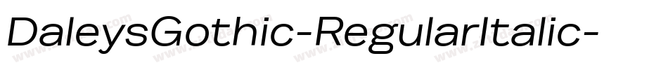 DaleysGothic-RegularItalic字体转换