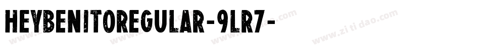 HeyBenitoRegular-9LR7字体转换