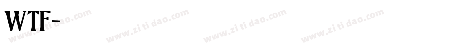 WTF字体转换