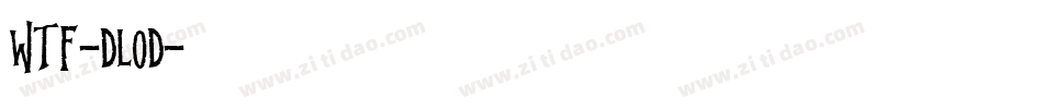 Wtf-DLod字体转换