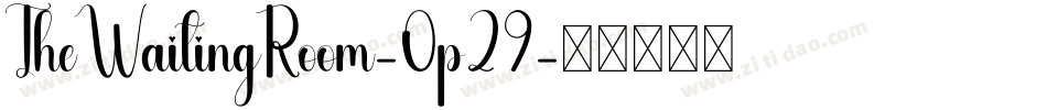 TheWaitingRoom-0p29字体转换