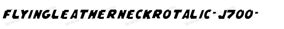 FlyingLeatherneckRotalic-J7Oo字体转换