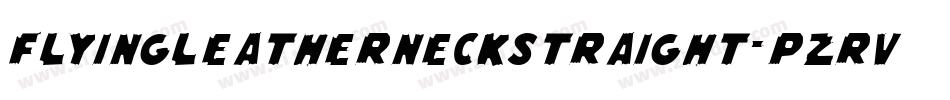FlyingLeatherneckStraight-pzRv字体转换