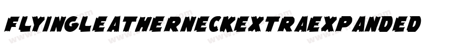 FlyingLeatherneckExtraExpanded-WnzA字体转换